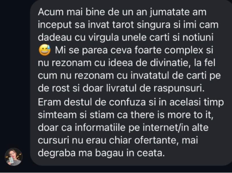 Mesaj primit pe Instagram de la o cursantă despre cum învățarea singură o băga în ceață, iar cursul i-a adus claritate